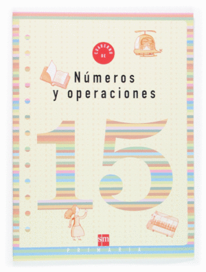 CUADERNO 15 DE NMEROS Y OPERACIONES. 5 PRIMARIA