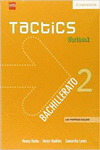 TACTICS. 2 BACHILLERATO. WORKBOOK