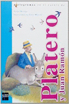 PLATERO Y JUAN RAMN