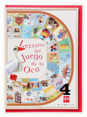 LECTURAS DEL JUEGO DE LA OCA. 4 PRIMARIA