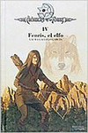 CRNICAS DE LA TORRE IV. FENRIS, EL ELFO