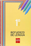REFUERZO DE LENGUA. 1 ESO