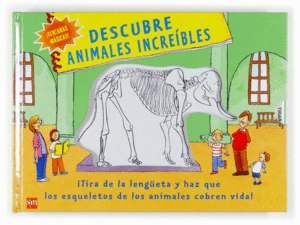 DESCUBRE ANIMALES INCREBLES