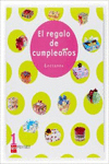 LECTURAS. EL REGALO DE CUMPLEAOS. 1 PRIMARIA