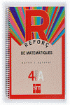 REFOR DE MATEMTIQUES. APRN I APROVA! OPCIN A. 4 ESO. CUADERNOS PARA LA ESO