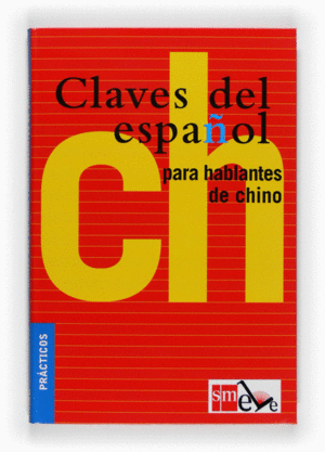 CLAVES DEL ESPAOL PARA HABLANTES DE CHINO