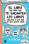 EL LIBRO QUE HAR QUE TE ENCANTEN LOS LIBROS