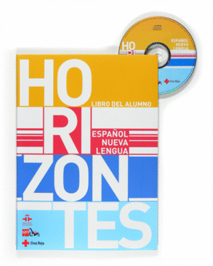HORIZONTES . ESPAOL NUEVA LENGUA.LA.