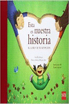 ESTA ES NUESTRA HISTORIA (ADOPCI�N)