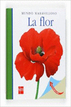 LA FLOR
