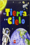 LA TIERRA Y EL CIELO