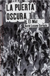 LA PUERTA OSCURA II. EL MAL