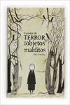 CUENTOS DE TERROR DE LOS OBJETOS MALDITOS