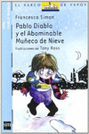 PABLO DIABLO Y EL ABOMINABLE MU�ECO DE NIEVE