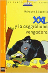 XXL Y LA ASGGRALIANA VENGADORA