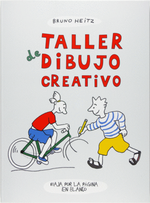 TALLER DE DIBUJO CREATIVO: VIAJA POR LA P�GINA EN BLANCO
