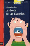 LA GRUTA DE LAS ESCORIAS