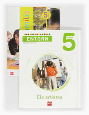 APRENC A PENSAR AMB L'ENTORN: ELS ARTISTES. NIVELL 5. EDUCACI INFANTIL