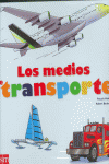 LOS MEDIOS DE TRANSPORTE