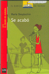 SE ACAB�