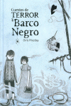 CUENTOS DE TERROR DEL BARCO NEGRO