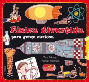 FSICA DIVERTIDA PARA GENTE CURIOSA