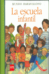 LA ESCUELA INFANTIL