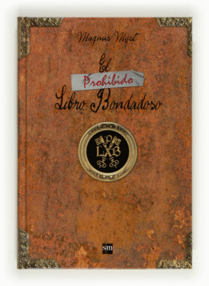 EL PROHIBIDO LIBRO BONDADOSO