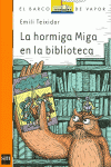 LA HORMIGA MIGA EN LA BIBLIOTECA