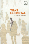 TRAS EL CRISTAL