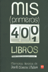 MIS (PRIMEROS) 400 LIBROS: MEMORIAS LITERARIAS DE JORDI SIERRA I FABRA