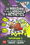 LA INVASIN DE LOS LADRONES DE RETRETES