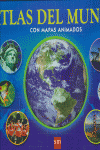 ATLAS DEL MUNDO CON MAPAS ANIMADOS