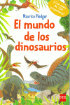 EL MUNDO DE LOS DINOSAURIOS