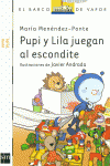 PUPI Y LILA JUEGAN AL ESCONDITE