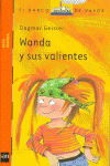 WANDA Y SUS VALIENTES