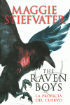 THE RAVEN BOYS: LA PROFECA DEL CUERVO