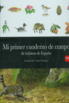 MI PRIMER CUADERNO DE CAMPO DE HBITATS DE ESPAA