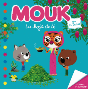 LA HOJA DE T�. MOUK EN LA INDIA
