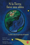 SI LA TIERRA FUESE UNA ALDEA: UN LIBRO SOBRE LAS PERSONAS DEL MUNDO
