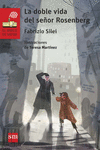 LA DOBLE VIDA DEL SE�OR ROSENBERG