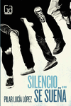 SILENCIO... SE SUE�A