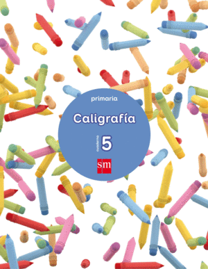 CUADERNO 5 DE CALIGRAF�A. PRIMARIA