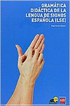 GRAMATICA LENGUA DE SIGNOS ESP