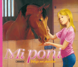 MI PONI, DIBUJO CON PLANTILLAS