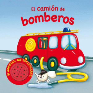 EL CAMI�N DE BOMBEROS