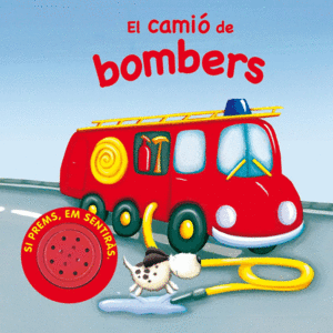 EL CAMI� DE BOMBERS