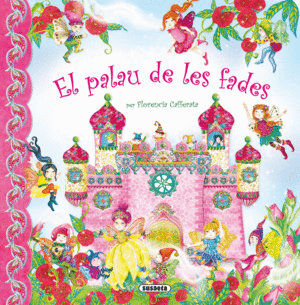 EL PALAU DE LES FADES