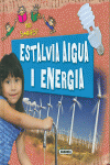 ESTALVIA AIGUA I ENERGIA