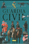 ATLAS ILUSTRADO DE LA GUARDIA CIVIL